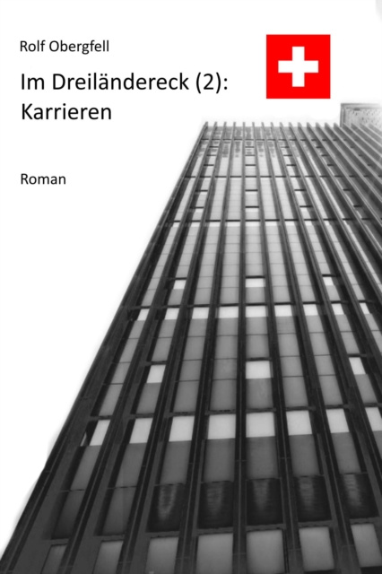 E-book Im Dreilandereck: Einsamkeiten Rolf Obergfell