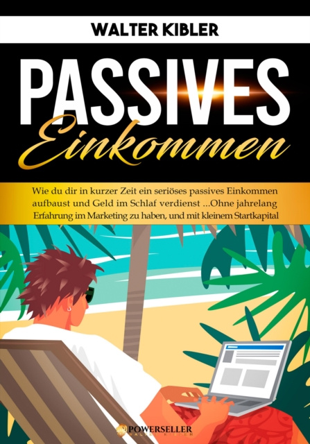 E-Book Passives Einkommen Walter Kibler