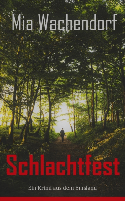 E-knjiga Schlachtfest Mia Wachendorf