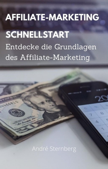 E-knjiga Affiliate Marketing Schnellstart Andre Sternberg