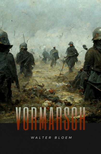 E-Book Vormarsch Walter Bloem