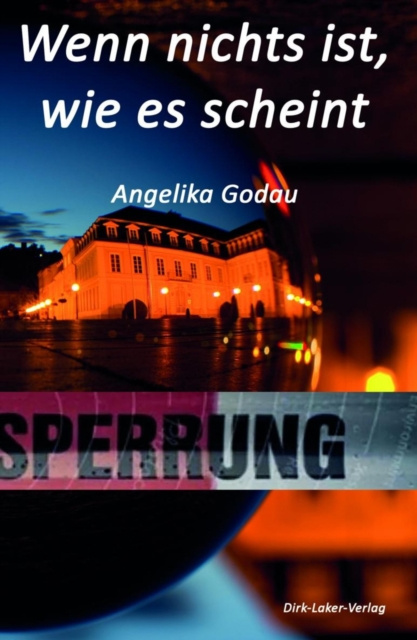 E-book Wenn nichts ist, wie es scheint Angelika Godau