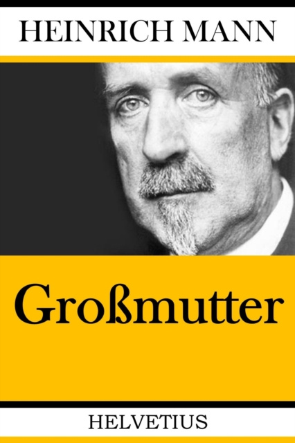 E-knjiga Gromutter Heinrich Mann