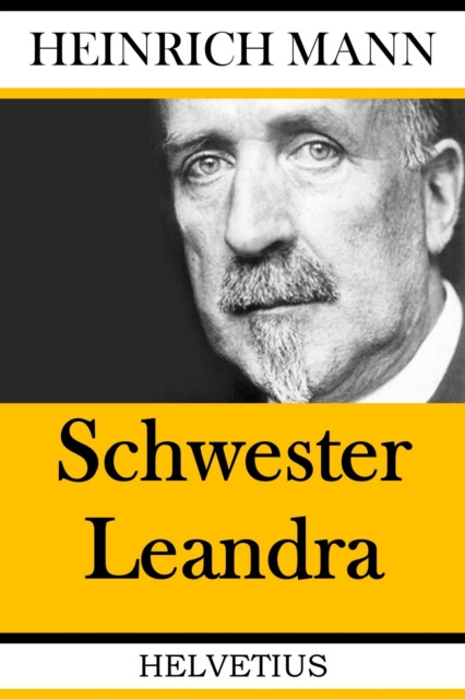 E-knjiga Schwester Leandra Heinrich Mann