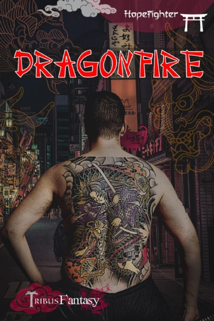 E-book Dragonfire K. S. Hopefighter