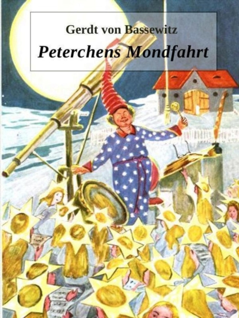 E-kniha Peterchens Mondfahrt Gerdt Bassewitz