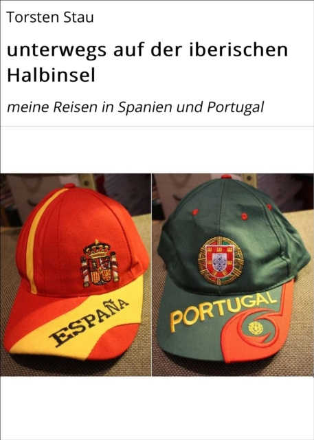 E-book unterwegs auf der iberischen Halbinsel Torsten Stau