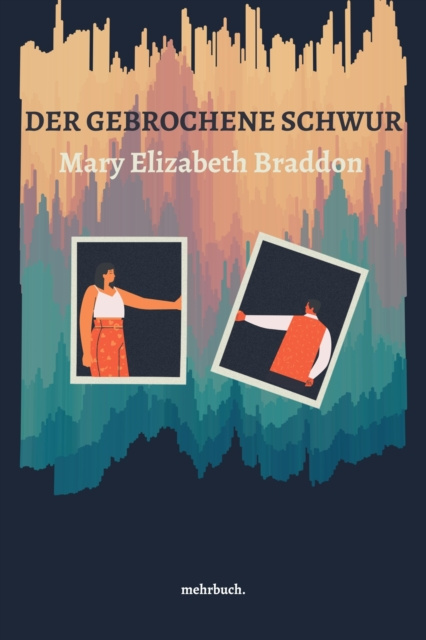 E-knjiga Der gebrochene Schwur Mary Elizabeth Braddon
