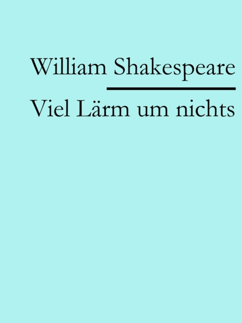 E-knjiga Viel Larm um nichts William Shakespeare