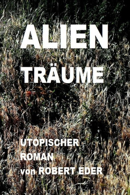 E-book ALIEN TRAUME Robert Eder