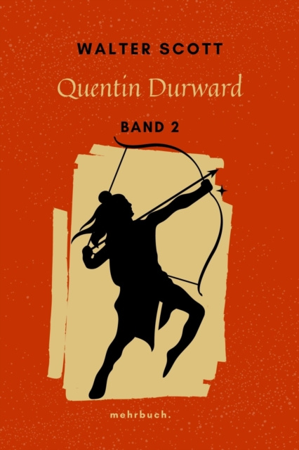 E-knjiga Quentin Durward Walter Scott