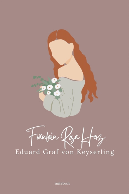 E-knjiga Fraulein Rosa Herz Eduard Graf von Keyserling