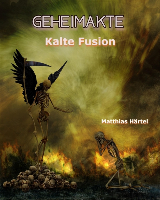 E-kniha Geheimakte Kalte Fusion Matthias Hartel