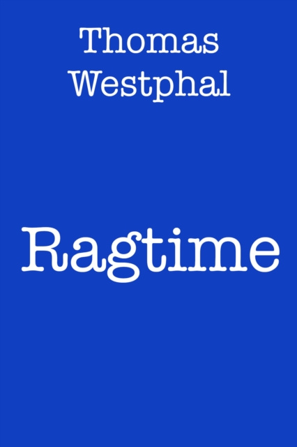 E-knjiga Ragtime Thomas Westphal