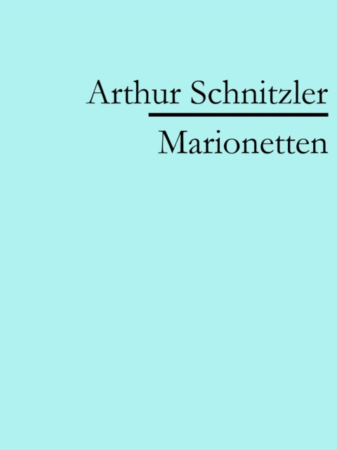 E-knjiga Marionetten Arthur Schnitzler