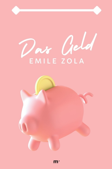E-knjiga Das Geld Émile Zola