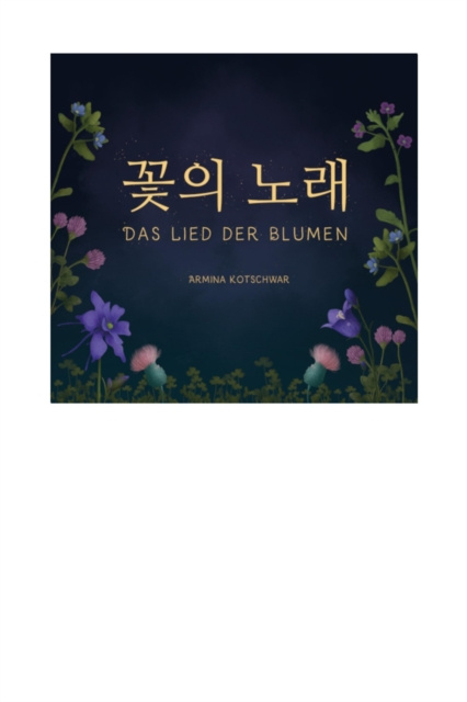 E-book a  a  a  a  a   a  a  a  a   - Das Lied der Blumen Armina Kotschwar