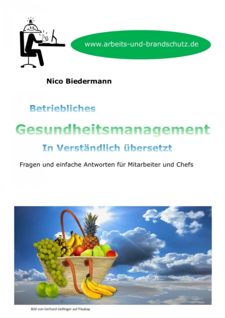 E-kniha Betriebliches Gesundheitsmanagement in Verstandlich ubersetzt Nico Biedermann