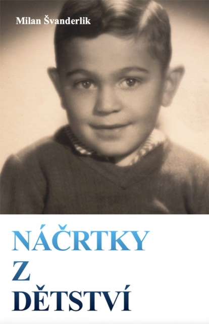 E-book Nacrtky z detstvi Milan Svanderlik