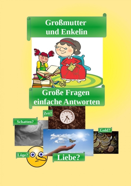 E-kniha Grossmutter und Enkelin - Ich sehe was, das du nicht siehst Kerstin Morettoni-Anders