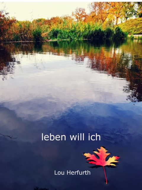 E-knjiga leben will ich Lou Herfurth