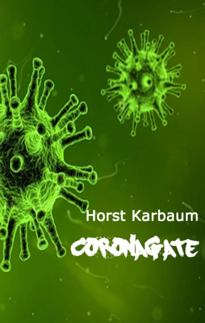 E-book CoronaGate Horst Karbaum