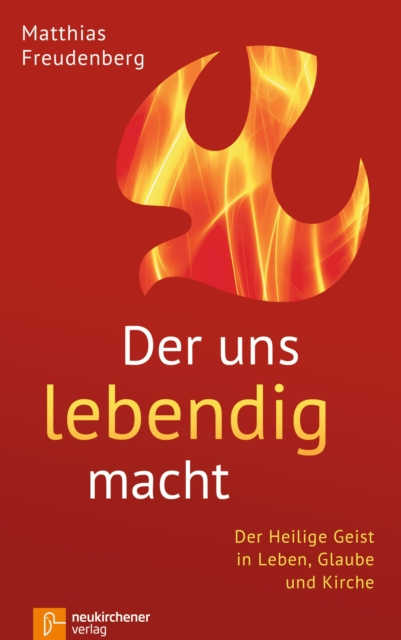 E-kniha Der uns lebendig macht Matthias Freudenberg