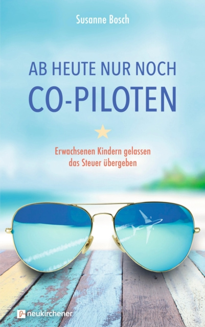 E-knjiga Ab heute nur noch Co-Piloten Susanne Bosch
