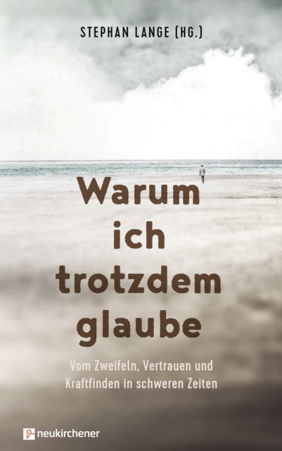 E-book Warum ich trotzdem glaube Stephan Lange