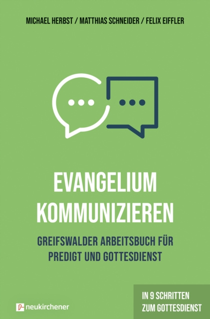 E-book Evangelium kommunizieren - Greifswalder Arbeitsbuch fur Predigt und Gottesdienst Michael Herbst