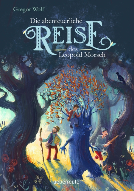 E-knjiga Die abenteuerliche Reise des Leopold Morsch Gregor Wolf