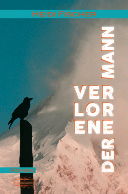 E-book Der verlorene Mann Heidi Fischer