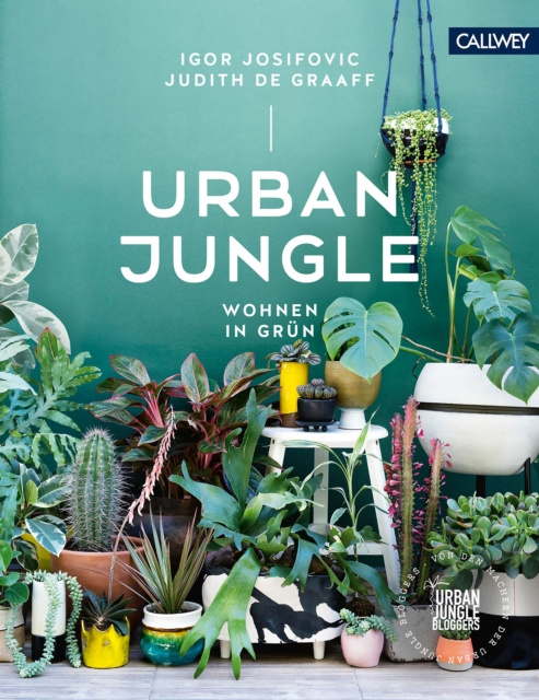 E-kniha Urban Jungle - Wohnen in Grun Igor Josifovic
