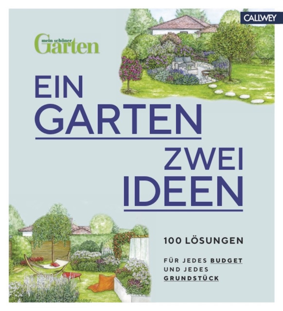 E-book Ein Garten - zwei Ideen Mein schoner Garten