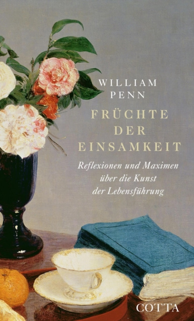 Libro elettronico Fruchte der Einsamkeit William Penn