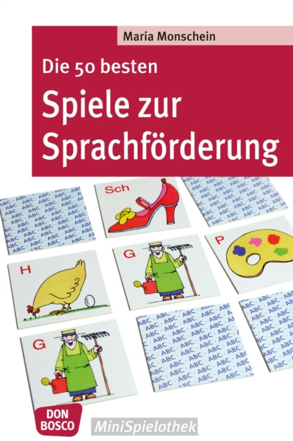 E-kniha Die 50 besten Spiele zur Sprachforderung - eBook Maria Monschein