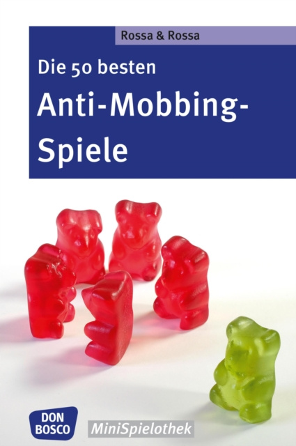 E-kniha Die 50 besten Anti-Mobbing-Spiele - eBook Robert Rossa