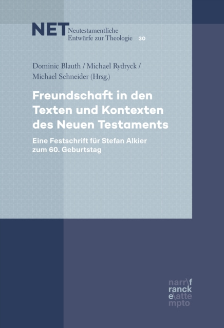 E-kniha Freundschaft in den Texten und Kontexten des Neuen Testaments Dominic Blauth