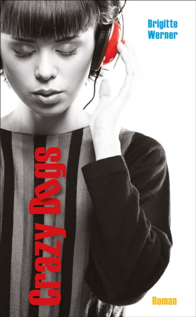 E-book Crazy Dogs Brigitte Werner