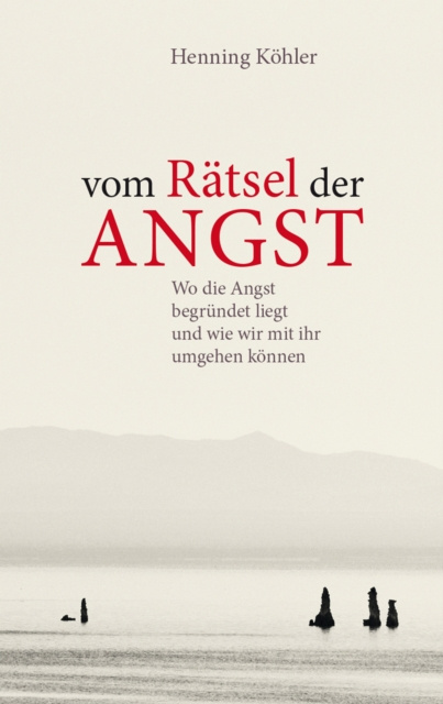 E-book Vom Ratsel der Angst Henning Kohler