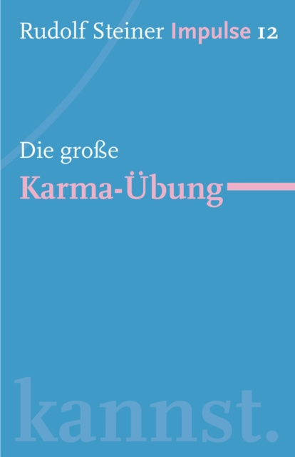 E-kniha Die groe Karma-Ubung Rudolf Steiner