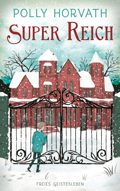 E-Book Super reich Polly Horvath