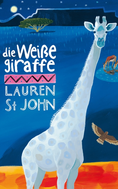 E-Book Die weie Giraffe Lauren St John