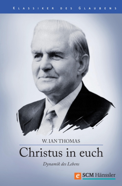 E-knjiga Christus in Euch W. Ian Thomas