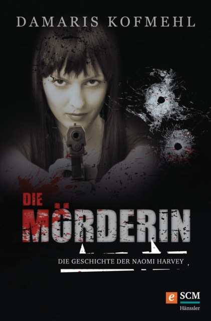 E-book Die Morderin Damaris Kofmehl