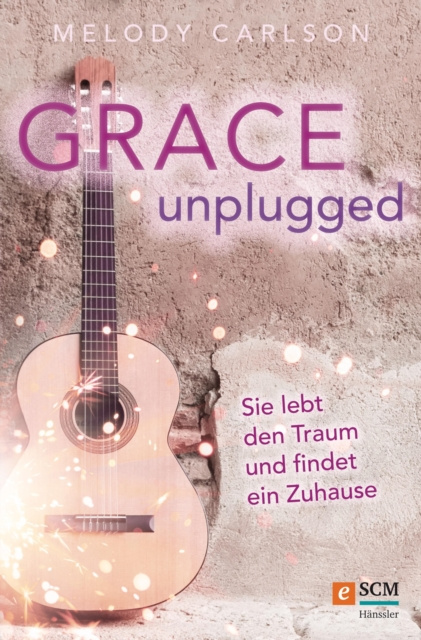 ebook Grace Unplugged Melody Carlson