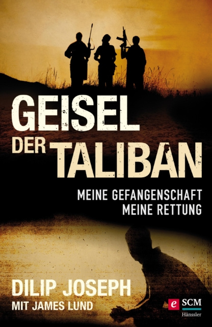 E-knjiga Geisel der Taliban Dilip Joseph