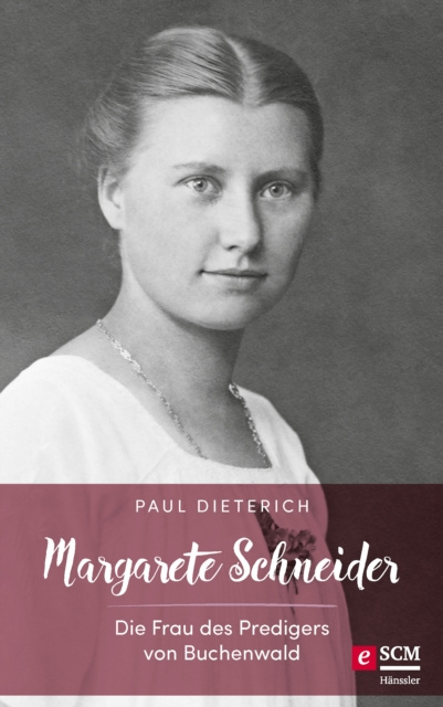 E-Book Margarete Schneider Paul Dieterich