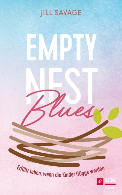 E-knjiga Empty Nest Blues Jill Savage