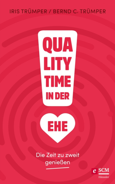 E-book Quality Time in der Ehe Iris Trumper
